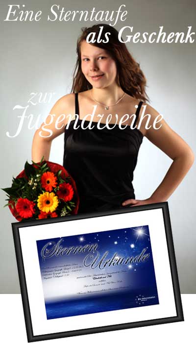 jugendweihe-geschenk Sterntaufe als Geschenk zur Jugendweihe